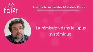 La rémission dans le lupus systémique : informations pour les professionnels de santé