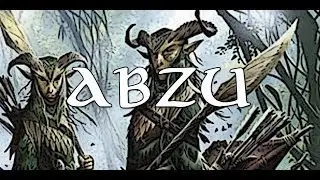 Abzu: Origin of Elves, Orcs, and Humans