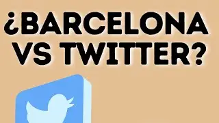 BARCELONA VS TWITTER. Mache Moreno