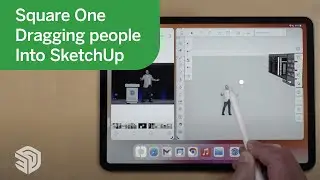 Dragging People into SketchUp