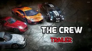 [TRAILER] THE CREW (Fan Made)