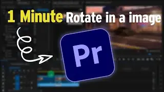 Master the Art of Rotating Images in Adobe Premiere Pro | how to adobe