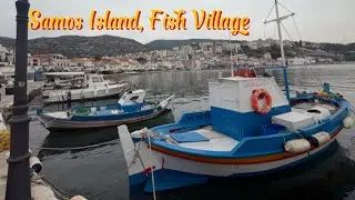 Samos Island 2026 - Pythagorio Walking Tour 💙