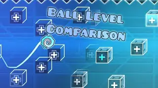 Ball Level - Old and New Version Comparison || Geometry Dash