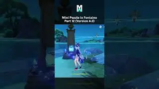 4.2 Mini Puzzle in Fontaine Part 12 | Genshin Impact