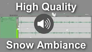 Snow ambiance Sound effect high quality / Environment HQ free sound effects / Relaxing Atmosphere