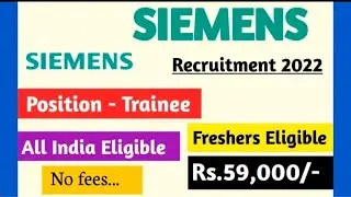 Siemens Recruitment 2022 | Freshers Eligible | Apply Online | Job Vacancy | EEE, ECE, EIE & IT Jobs