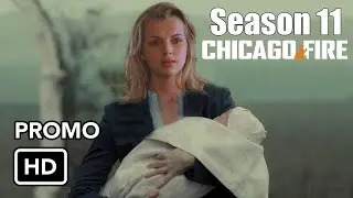 Chicago Fire Season 11 Trailer | Chicago Fire Season 11 Promo | NBC TV