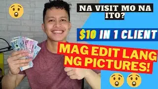 PAANO KUMITA ONLINE NG $10 TO $100 ALL FROM HOME | SA PAG EDIT LANG NG PICTURE? (EASY)