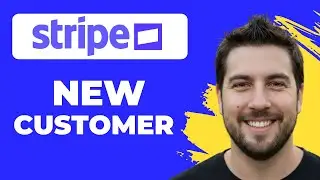 How To Create A New Customer In Stripe (Working 2026)