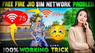 Jio Sim Free Fire Network Problem | Free Fire Network Problem | Free Fire Jio Sim Network Problem