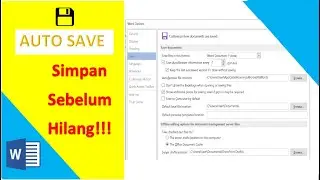 CARA MENGATUR AUTO SAVE (PENYIMPANAN OTOMATIS) - BELAJAR MICROSOFT WORD