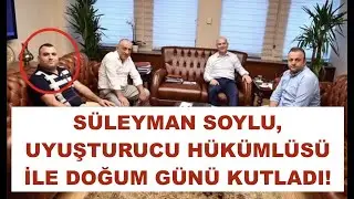 SÜLEYMAN SOYLU'NUN O FOTOĞRAFTA NE İŞİ VAR?