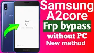Samsung A2 core frp bypass without PC 2024|| A260g Google account remove 