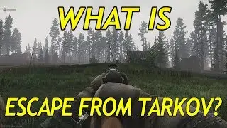 Beginners Guide: What is Escape From Tarkov? - Explained