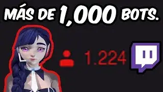 Encuentro a streamer con MAS DE 1,000 BOTS en Twitch.
