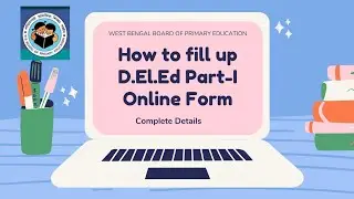 D.El.Ed Part-I(2019-21) Online Exam Form Fill up & Guidelines #Alap_Education_Training