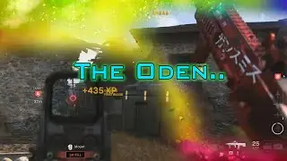 The Oden is definitely not made for MW Search and Destroy.. this is why..