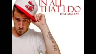 Primisis - In All That I Do (ft. Martay)