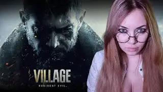 Мать Перемать ▶ Resident Evil 8. Часть 12.