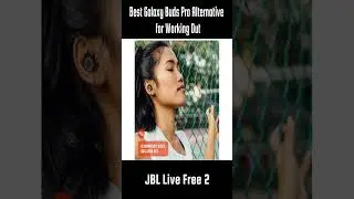 JBL Live Free 2 | Best Galaxy Buds Pro Alternative for Working Out | Gadget Review