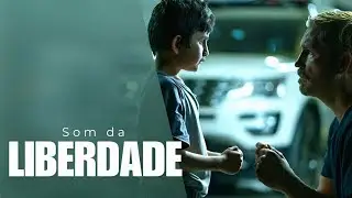 Som da Liberdade  - (2023) - Trailer Dublado.