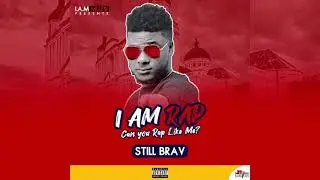Still Brav - I’m Rap (Official Audio)