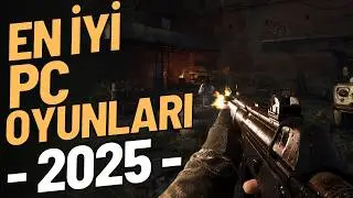 BEST PC GAMES 2025