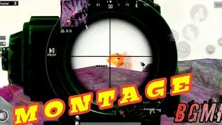 MONTAGE #1 BATTLEGROUND MOBILE INDIA [BGMI]