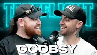 Goobsy Interview | Giving Up Selling Drugs / Brunch 2 / Love Of Wrestling / Nerve Collab