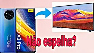 Poco x3 pro mirror to TV