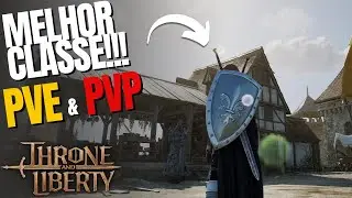 QUAIS AS MELHORES CLASSES PARA INICIANTES THRONE AND LIBERTY