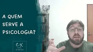 A quem serve a Psicologia?
