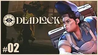 I CARRIED... for once... - Let's Play Deadlock [Part 2] Early Development Build