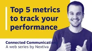 5 Call Center Metrics You Should Start Tracking Today
