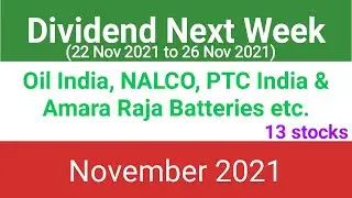 Upcoming dividend shares November 2021 || Upcoming Dividends November 2021 || Next week dividends
