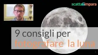 How to photograph the moon? Nine tips for your lunar photos