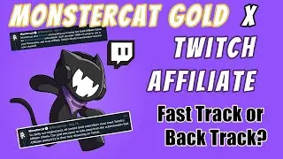 Monstercat Gold x Twitch Affiliate Fast Track or Back Track? | Is this program what we think it is?