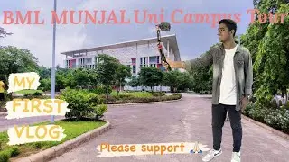 MY FIRST VLOG 2022 | BML MUNJAL UNIVERSITY TOUR 🛵 | IS IT WORTH IT ?