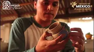 #MarcaDestino, Estado de México: #UnDestinoHechoAMano