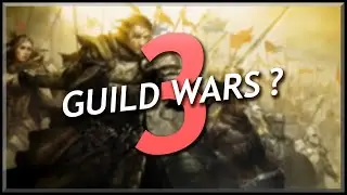 Kommt Guild Wars 3?