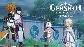 Chapter II: Act II | The Resistance Camp | Genshin Impact