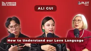 Psychologist Ali Gui on how to understand our own love language | CONVOS @ Home