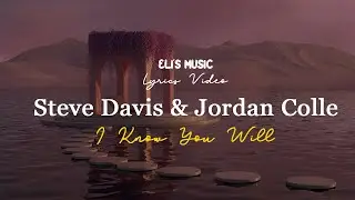 I Know You Will (feat. Steve Davis & Jordan Colle)  SONS THE BAND & TRIBL | Lyrics Video