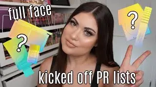 FULL FACE OF BRANDS THAT KICKED ME OFF THEIR PR LIST 😬