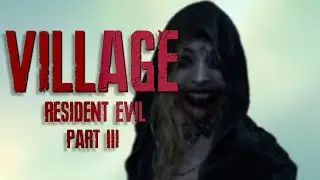 Roaming Castle Dimitrescu In Resident Evil: Village Playthrough | Part 3