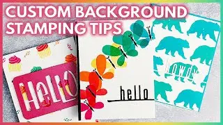 Background Stamping Tips And Techniques For DIY Card Making