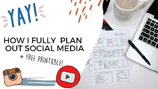 HOW I FULLY PLAN OUT SOCIAL MEDIA | PLANNING FOR YOUTUBE & INSTAGRAM