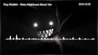 Pop Rokkit - Rota Nightcore Music Ver