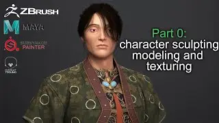 Part 0 : 3d character sculpting modeling texturing and hair using maya zbrush substance painter